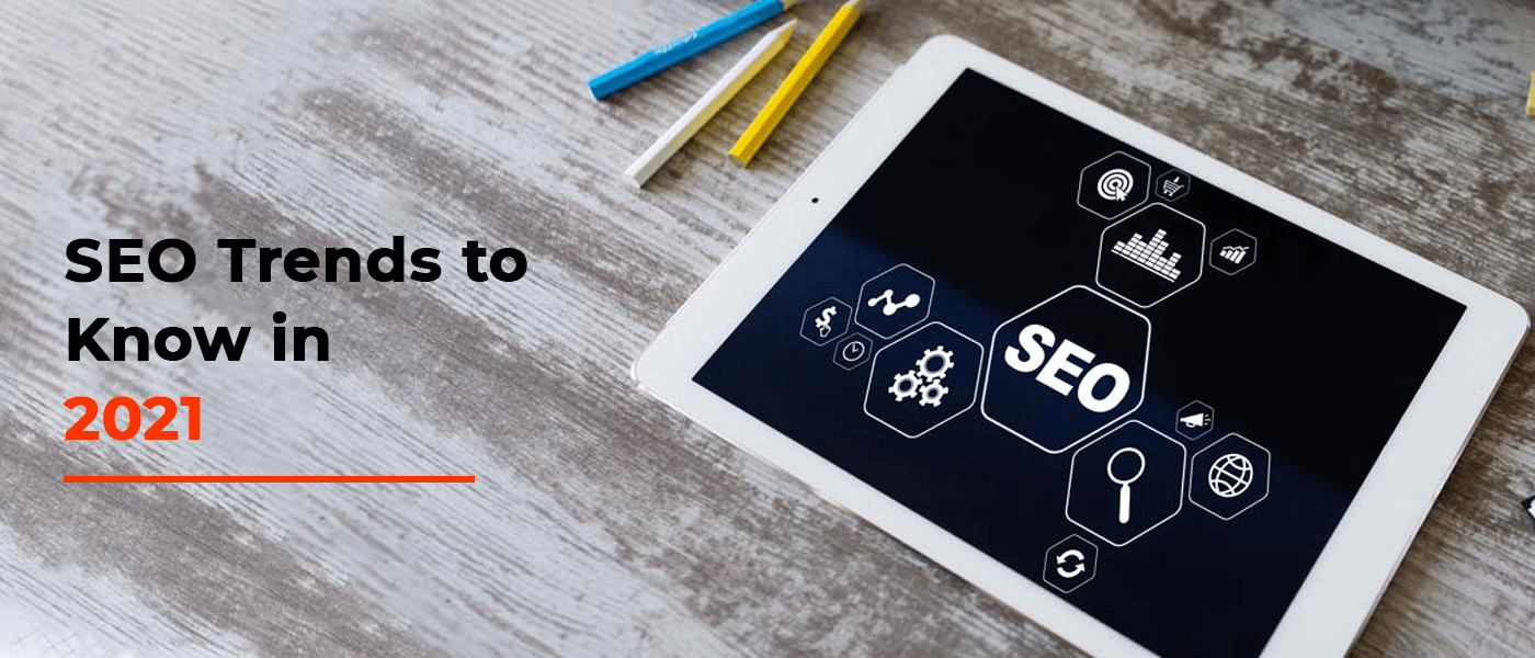 Top SEO Trends You Must Not Ignore In 2022